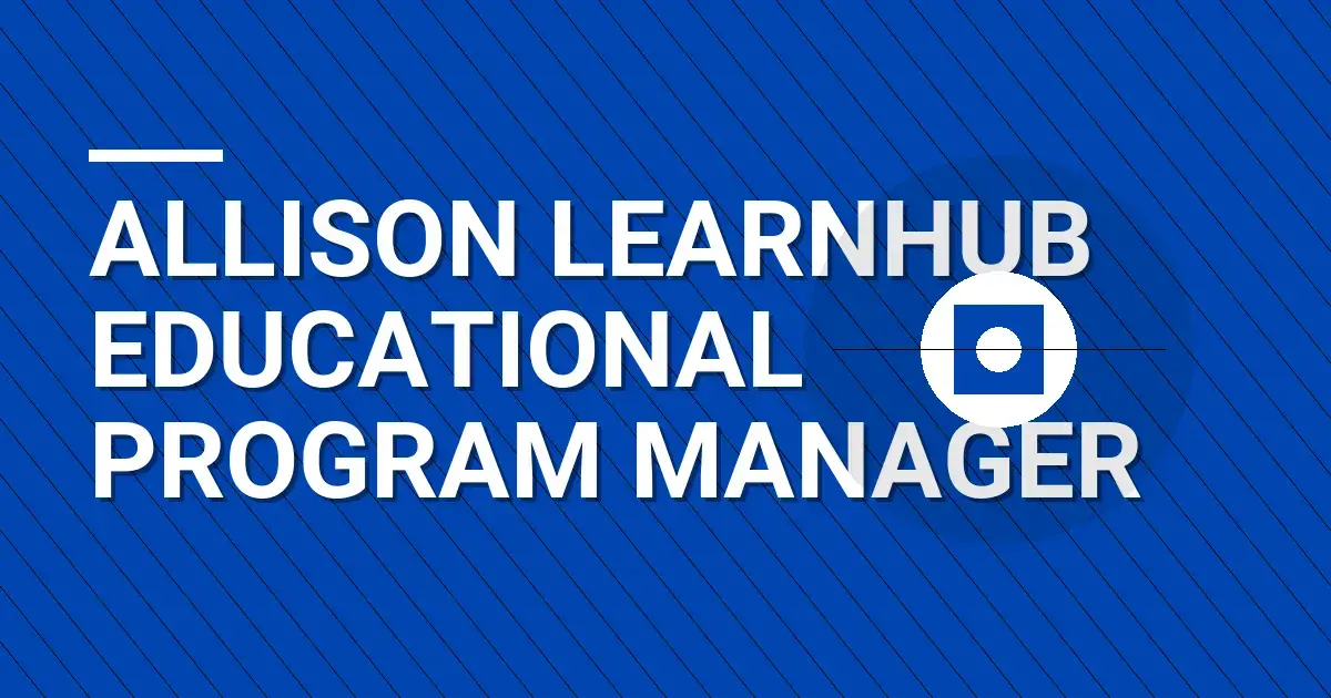 Allison LearnHub Educational Program Manager