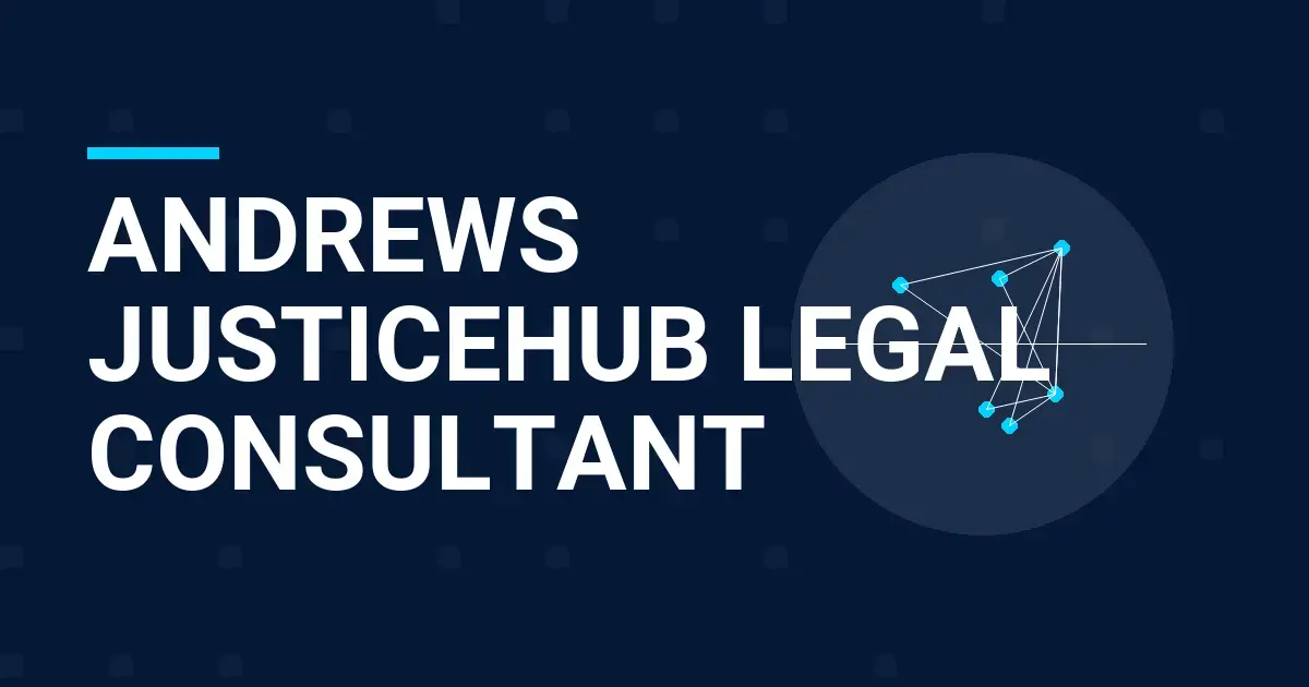 Andrews JusticeHub Legal Consultant