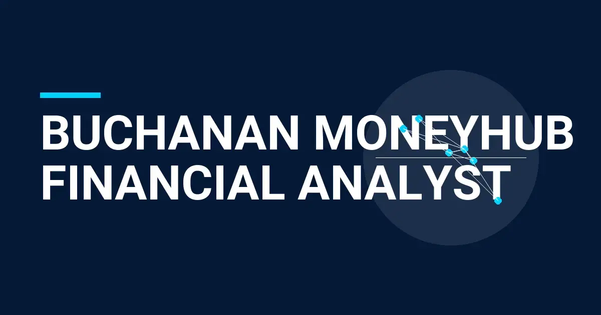 Buchanan MoneyHub Financial Analyst