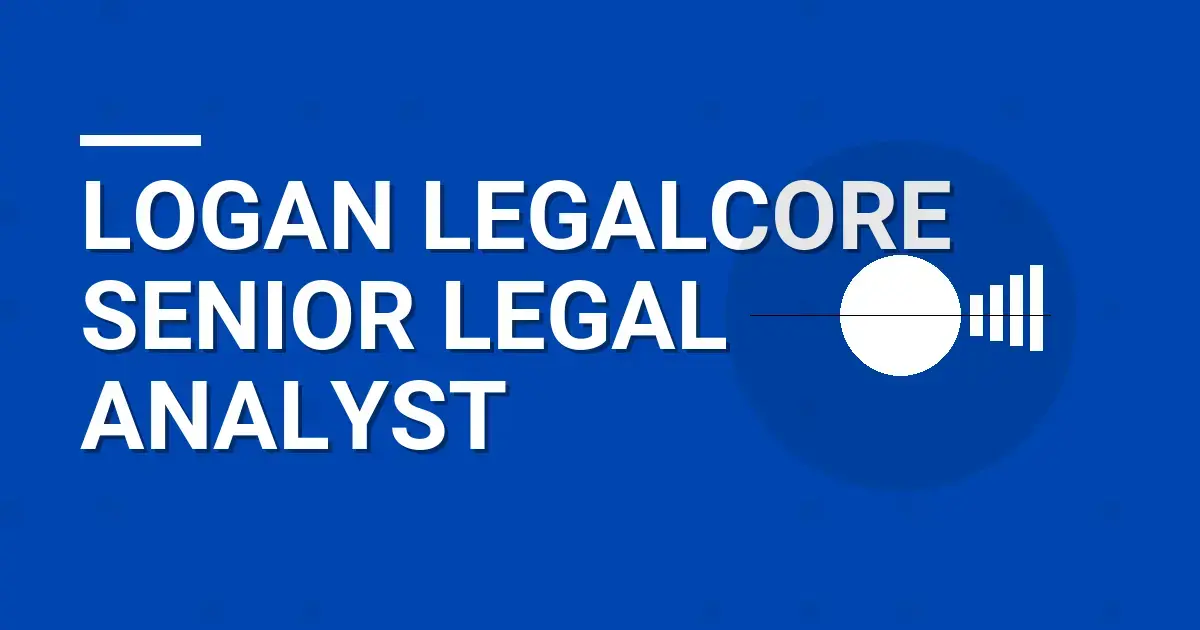 Logan LegalCore Senior Legal Analyst