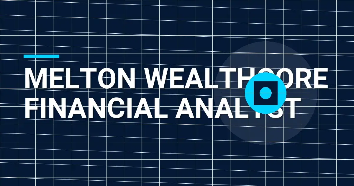 Melton WealthCore Financial Analyst