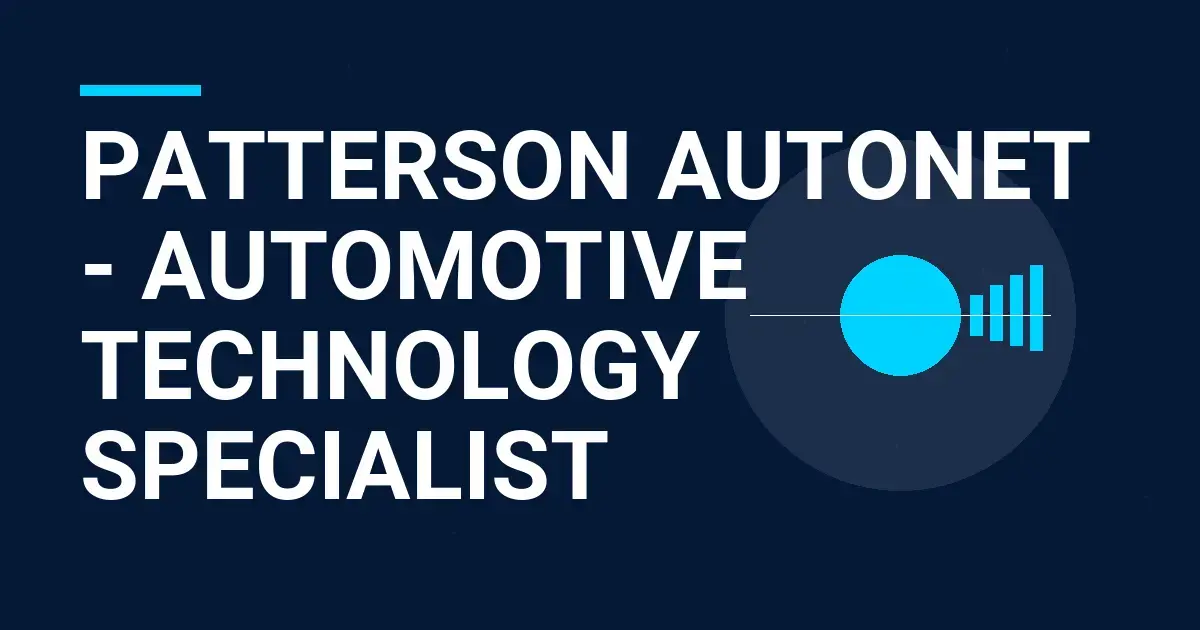Patterson AutoNet - Automotive Technology Specialist