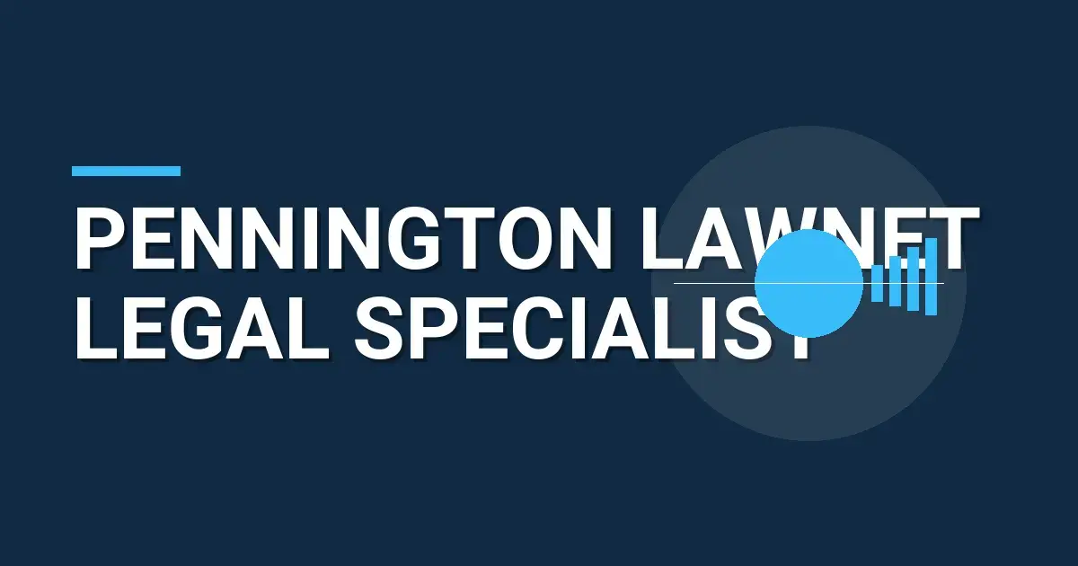 Pennington LawNet Legal Specialist