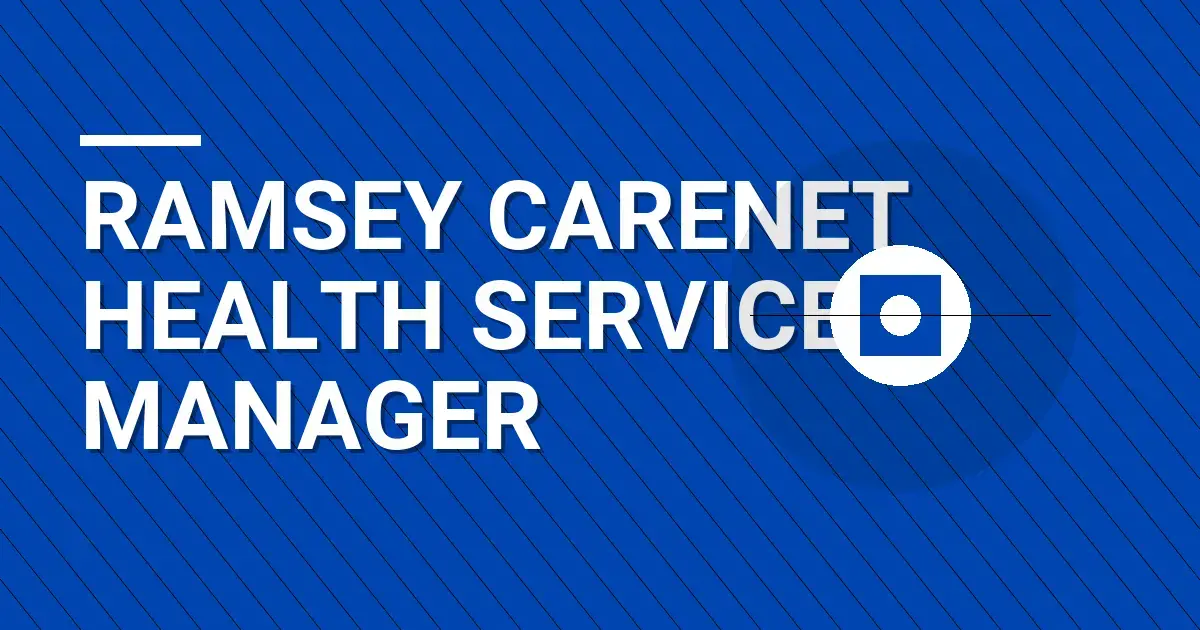 Ramsey CareNet Health Services Manager