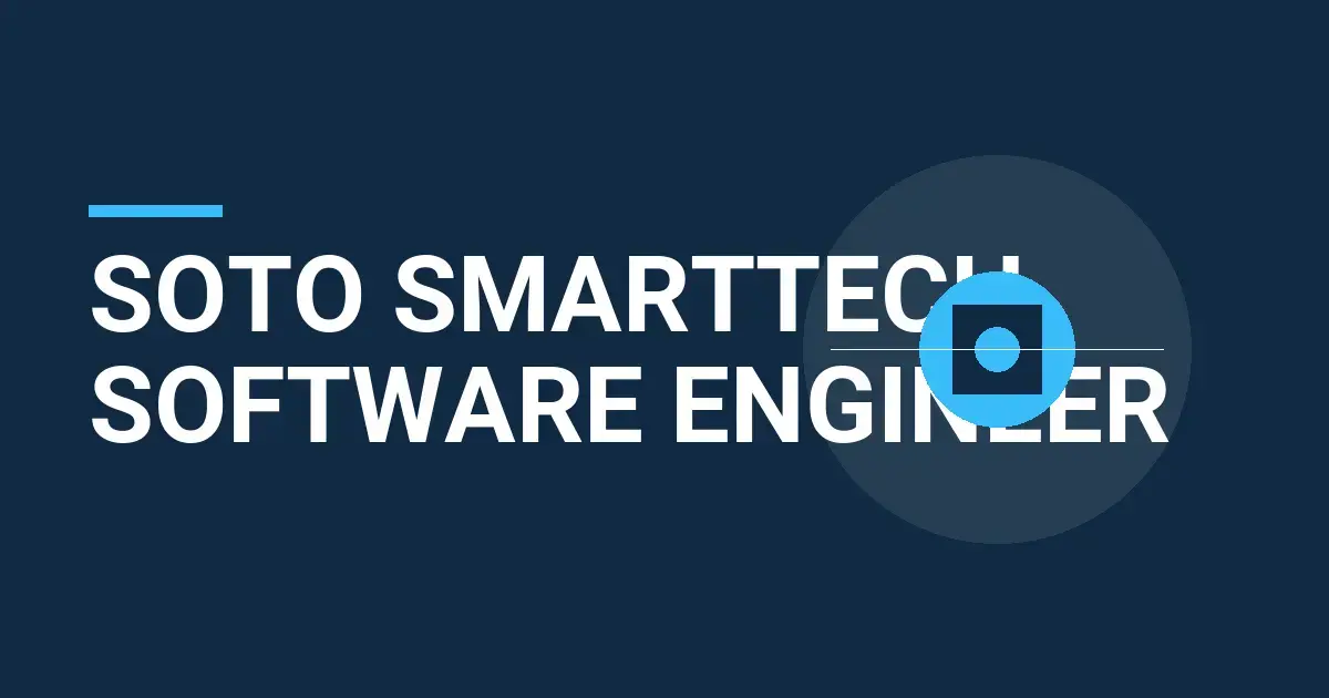 Soto SmartTech Software Engineer